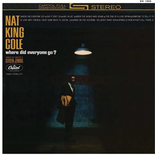 Nat King Cole Where Did Everyone Go? (2LP)